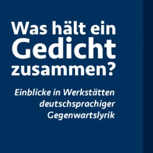 Teaser Was hält ein Gedicht Zusammen?